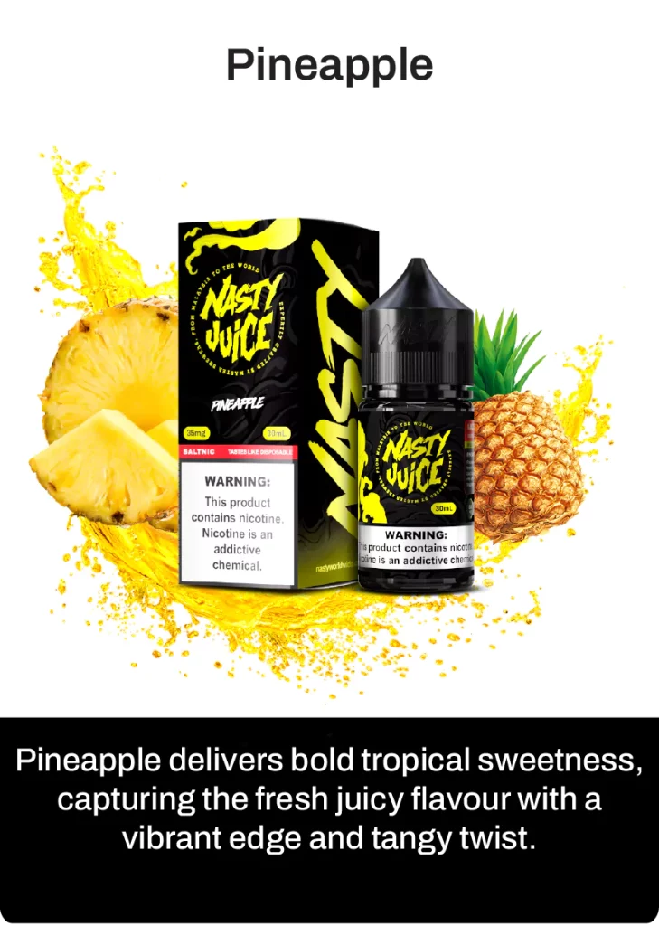 Nasty juice smooth pineapple vape flavour, with flavour description on below